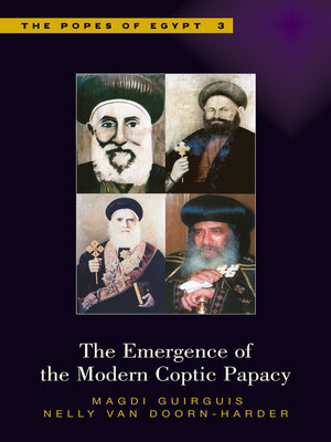 cover image of The Emergence of the Modern Coptic Papacy